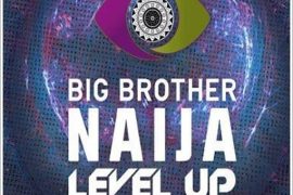 BBNaija: Organizers Reveal Level Up Housemate Who Topped Voting Chart From Week 1