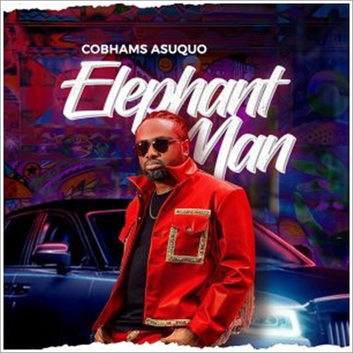 Cobhams Asuquo - Elephant Man