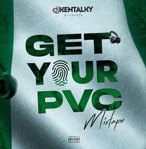 DJ Kentalky - Get Your PVC Mixtape