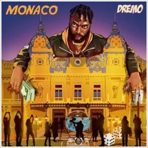 Dremo Monaco Mp3 Download