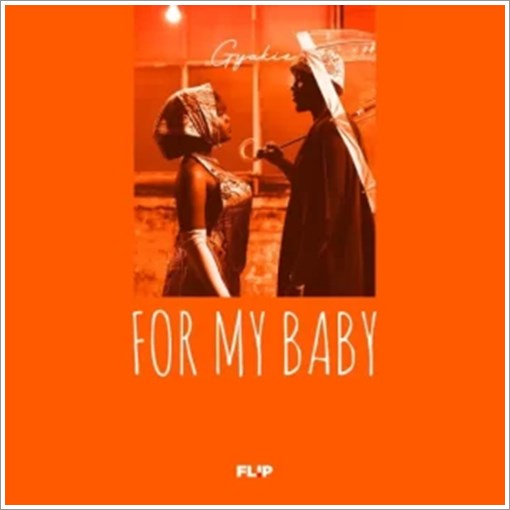 Gyakie - For My Baby