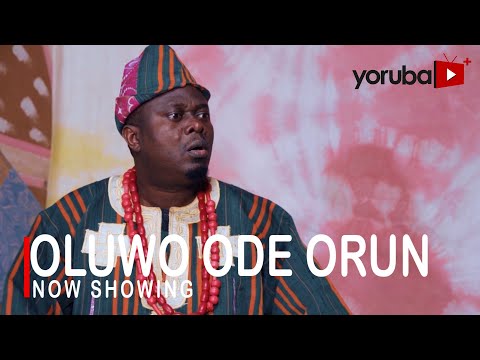 Oluwo Ode Orun – Yoruba Movie (2022)
