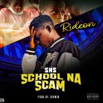 Rideon - School Na Scam (S.N.S)