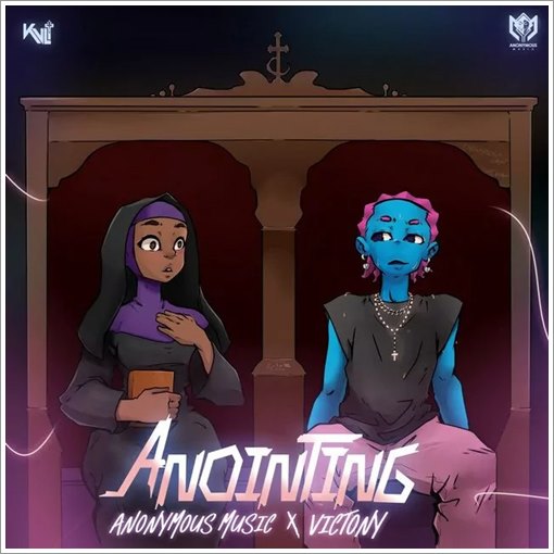 Anonymous Music ft. Victony - Anointing