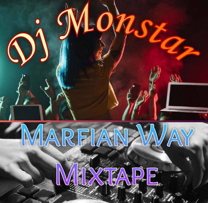 DJ Monster - Mafian Way Mixtape 