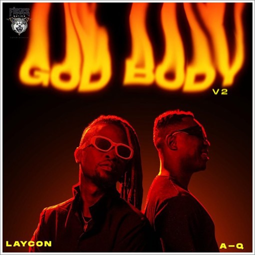 Laycon - God Body V2 Ft A-Q