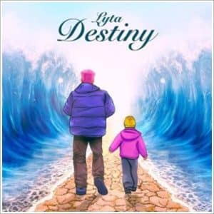 Lyta Destiny Mp3 Download
