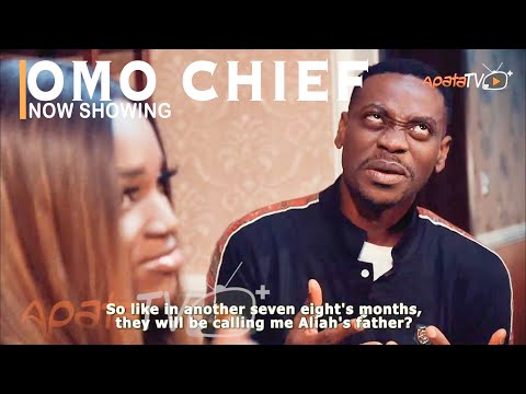 Omo Chief – Yoruba Movie (2022)