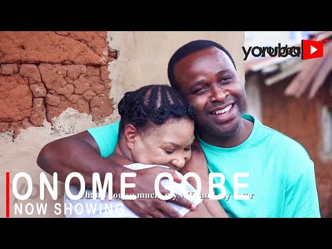 Onome Gobe – Yoruba Movie (2022)