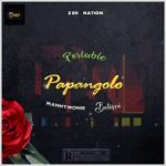 Portable - Papangolo ft. Manny Monie & Bolisco