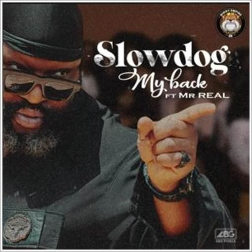 Slowdog ft. Mr Real - My Back