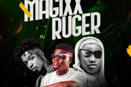 DJ Sidez – Best of Ruger and Magixx Mixtape