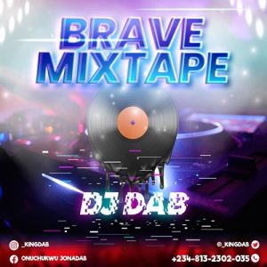 DJ Dab - Brave Mixtape