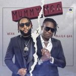 KCee - Mummy Moo ft. Ollile Gee