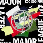 Major Lazer & Major League DJz - Koo Koo Fun ft. Tiwa Savage & DJ Maphorisa