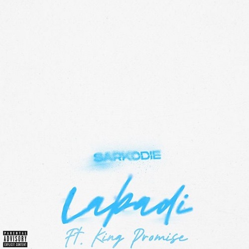 Sarkodie ft. King Promise - Labadi