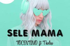 Tocentino – Sele Mama