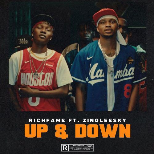 RICHFAME ft. Zinoleesky - Up And Down