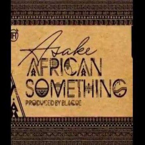 Asake - African Something