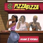 Bigiano ft. Portable - Pizza Bizza