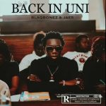 Blaqbonez - Back In Uni