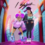 Guchi ft. Yemi Alade - I Swear Mp3 Download