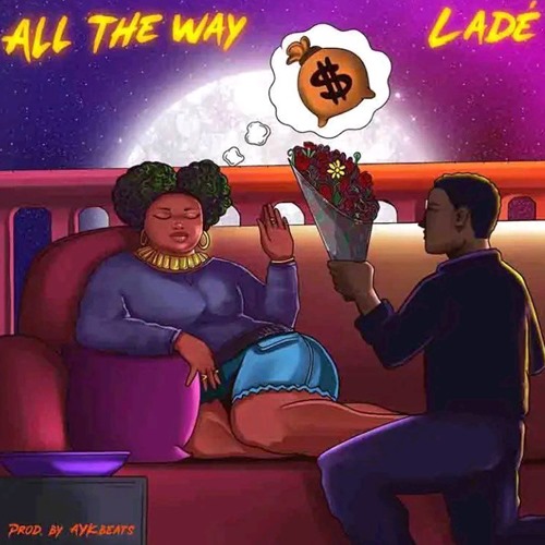 Lade All The Way Mp3 Download