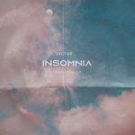 Vector - Insomnia ft. Cracker Mallo