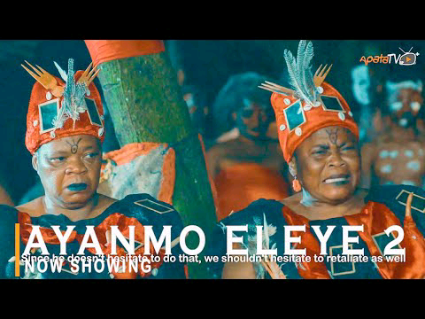 Ayanmo Eleye Part 2 – Yoruba Movie 2022