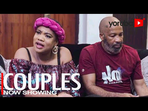 Couples – Yoruba Movie 2022