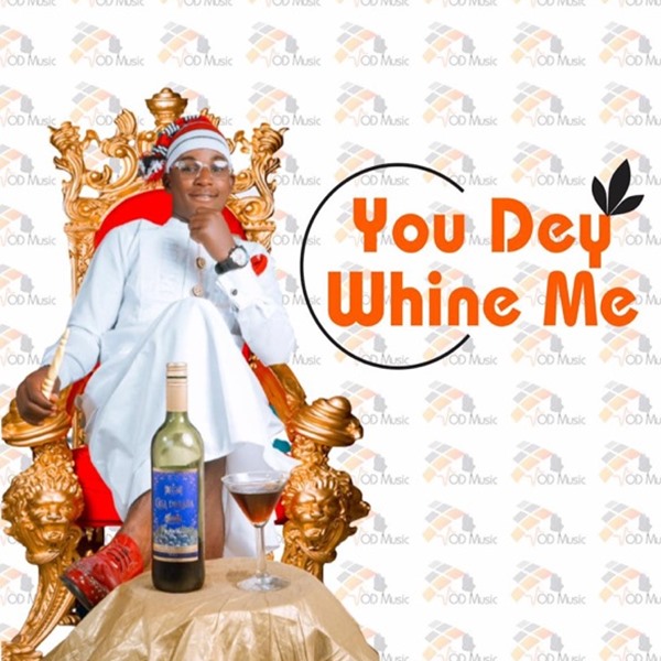 Austine Emmanuel - Shey You Dey Whine Me Ni