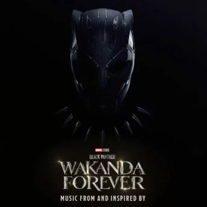 Fireboy DML - Coming Back For You (Black Panther Wakanda Forever)