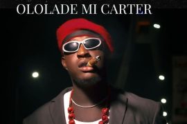 Carter Efe – Ololade Mi Carter ft. Funny Muller