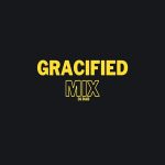 DJ Dab - Gracified Mix