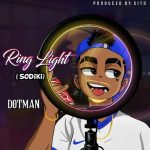 Dotman - Ring Light (Sodiki)