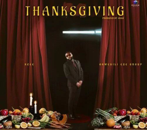KCee - Thanksgiving ft. Okwesili Eze Group Mp3 Download
