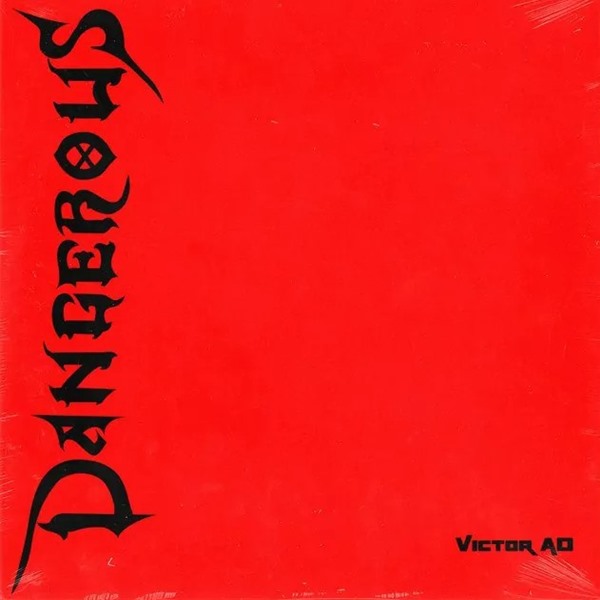 Victor AD - Dangerous