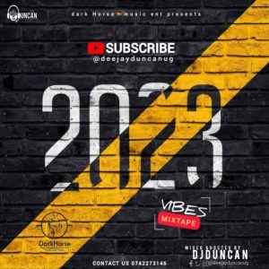 DJ Duncan - 2023 Vibes Mixtape