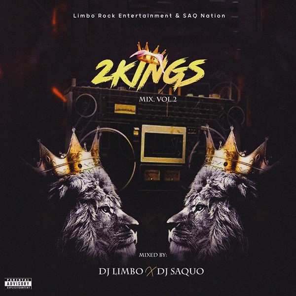 DJ Saquo & DJ Limbo – 2 KINGS Mix Vol. 2