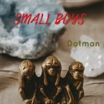 Dotman - Small boys