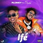 Plumcy ft. Skiibii - Ife