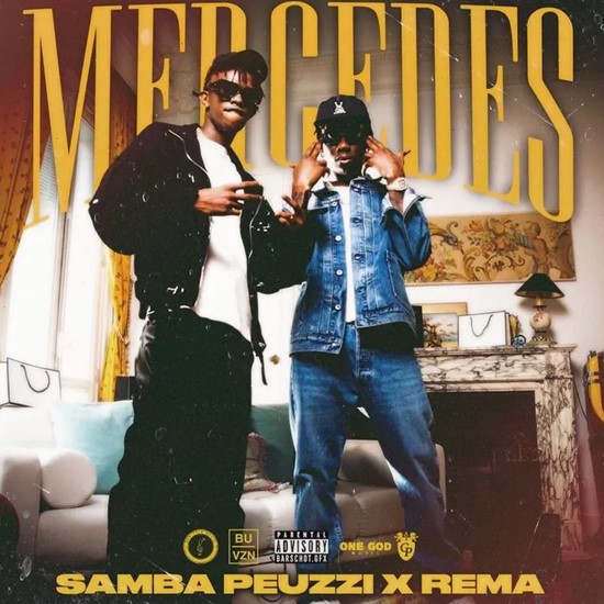 Samba Peuzzi ft. Rema – Mercedes