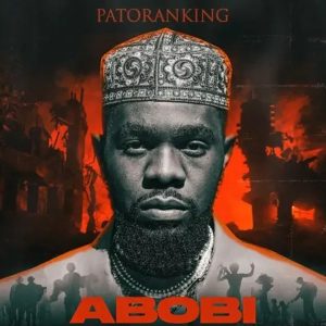 Patoranking - Abobi