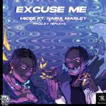 Micee ft. Naira Marley - Excuse Me