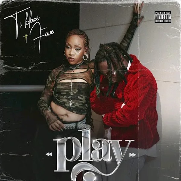 T.I Blaze ft. Fave – Play
