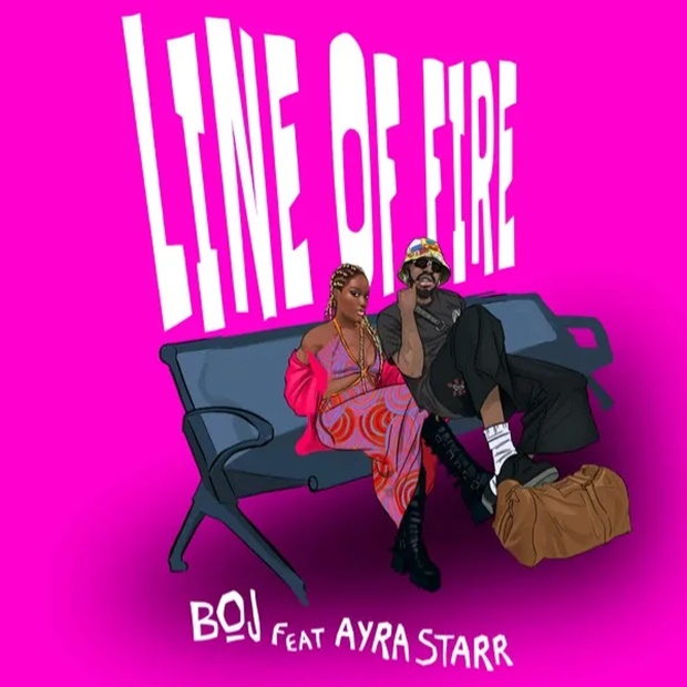 BOJ ft. Ayra Starr – Line Of Fire