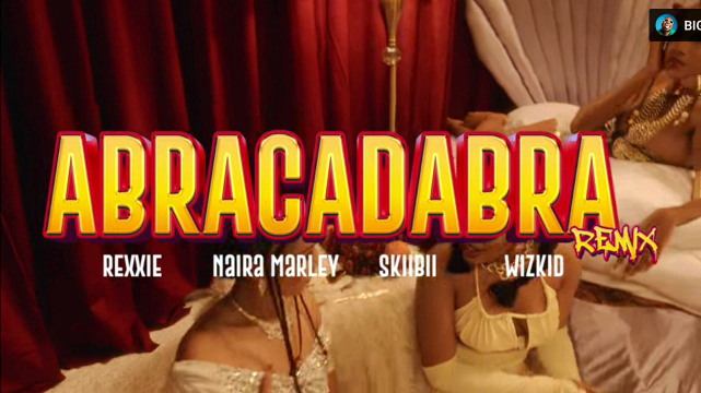 Rexxie, Naira Marley & Skiibii – Abracadabra (Remix ft. Wizkid) (Official Video)