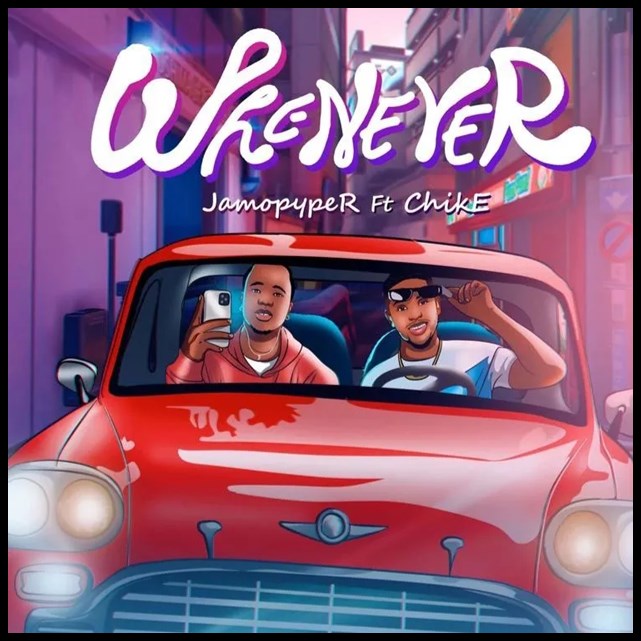 Jamopyper ft. Chike – Whenever