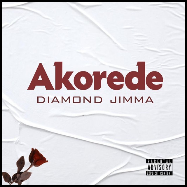 Diamond Jimma – Akorede