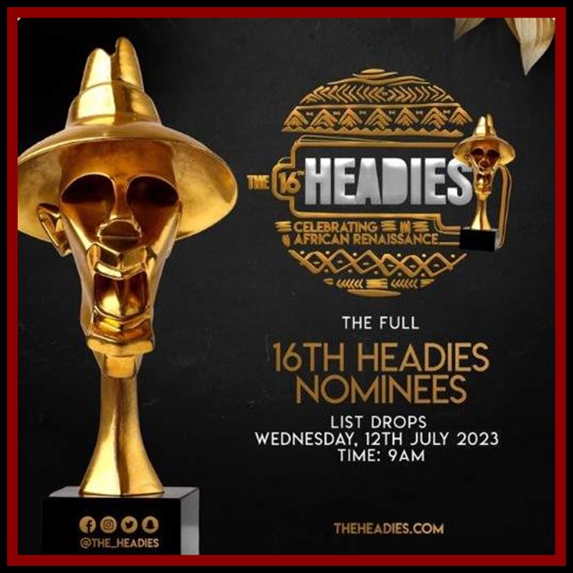 2023 Headies Awards Nominees (16th Edition) See Full List